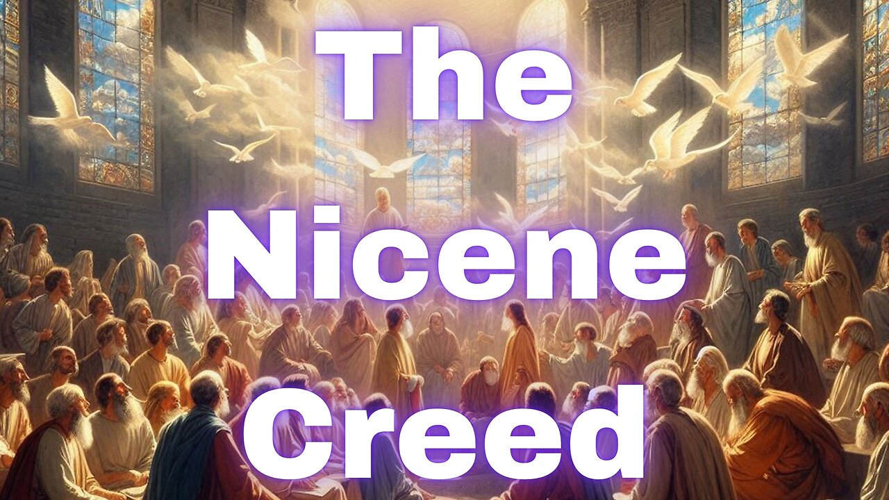 The Nicene Creed