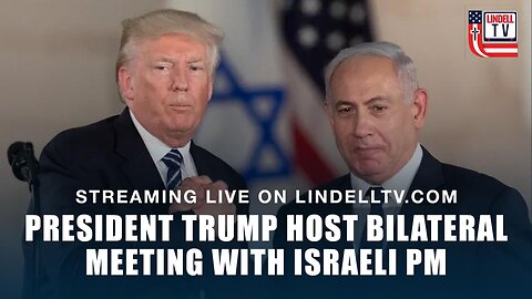 President Donald Trump Host Bilateral Meeting With Israeli PM