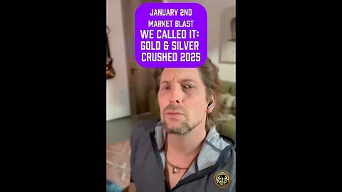 We Called It: Gold & Silver CRUSHED 2025