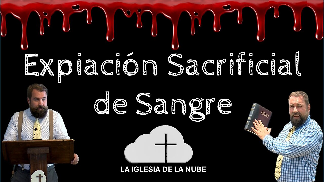 Expiación Sacrificial de Sangre