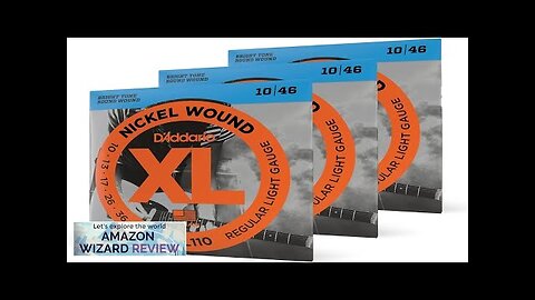 D'Addario Guitar Strings XL Nickel Electric Guitar Strings EXL110-3D Review