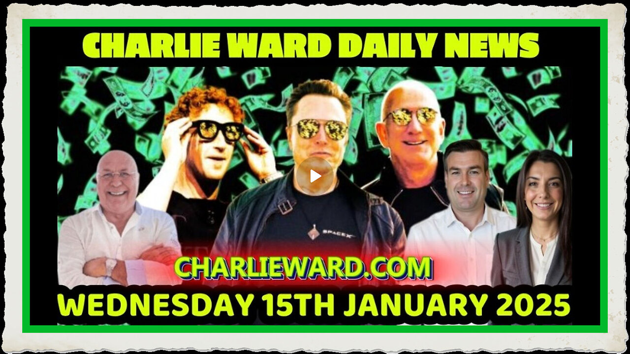 CHARLIE WARD DAILY NEWS WITH PAUL BROOKER DREW DEMI WEDNESDAY 15TH JANUARY 2025