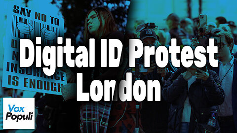 WE DO NOT CONSENT | Digital ID Protest, London