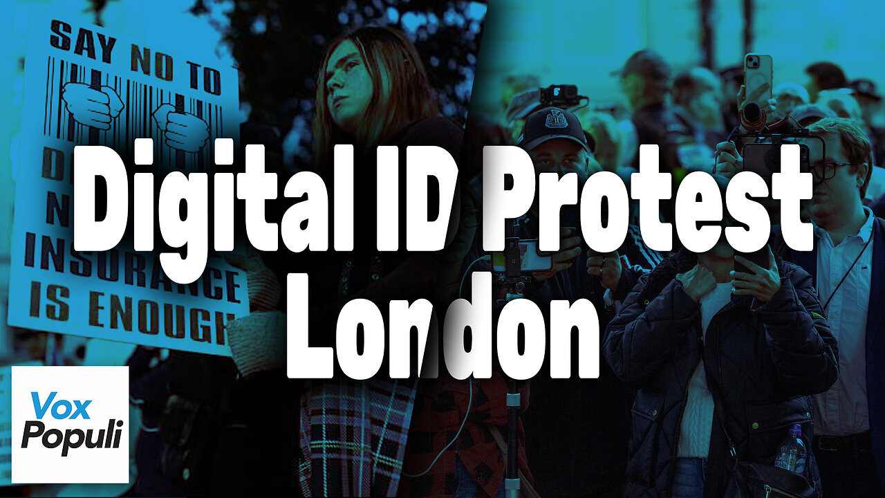 WE DO NOT CONSENT | Digital ID Protest, London
