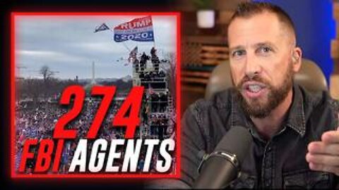 274 Plainclothes FBI Agents CONFIRMED To Be In Crowd At The Capitol On Jan 6th!