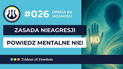 DKW #026 Zasada nieagresji - powiedz wewnętrzne NIE!