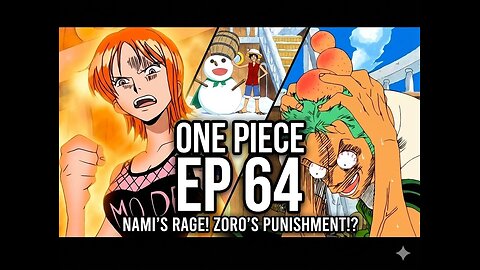 One Piece Episode 64 – A Pirate-Loving Town? Arrival at Whisky Peak 🏜️🍻