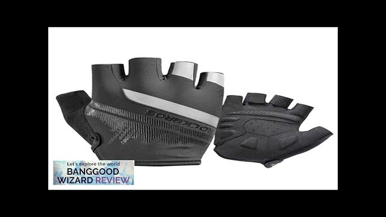 ROCKBROS Half Finger Cycling Gloves Shockproof Wear Resistant Breathable MTB Road Bicycle Review