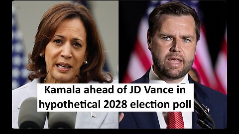 Kamala Harris leads JD Vance in hypothetical a 2028 election poll