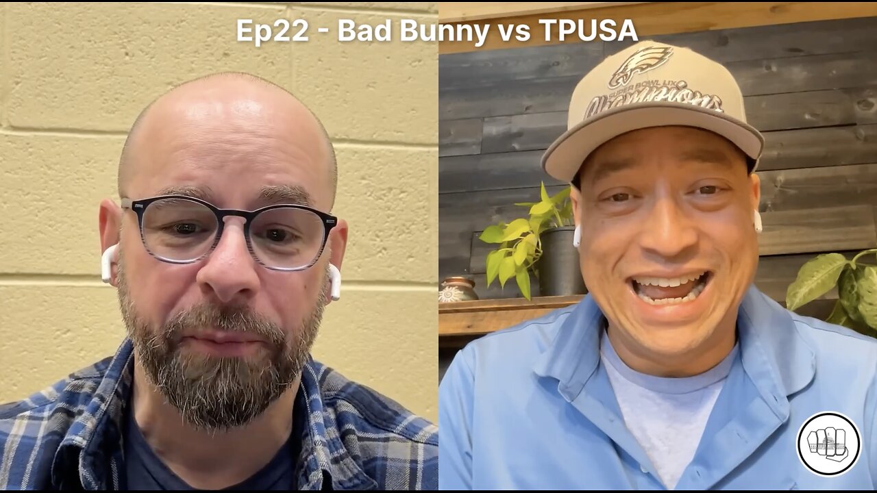 Ep22 - Bad Bunny vs TPUSA
