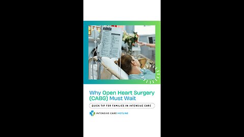 Why Open Heart Surgery (CABG) Must Wait
