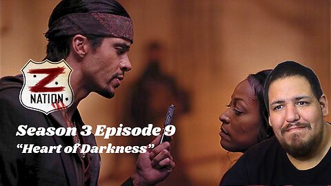 Z Nation | Season 3 Episode 9 | "Heart of Darkness" | TV Show Reaction
