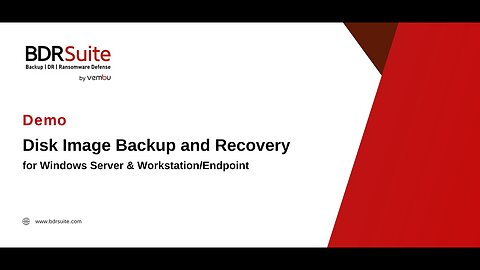 How to Configure Windows Disk Image Backup and Recovery | BDRSuite Demo