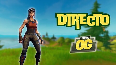 Directo Fortnite OG🐭🔫🖱️ #fortnite #fortniteceroconstruccion #gamer