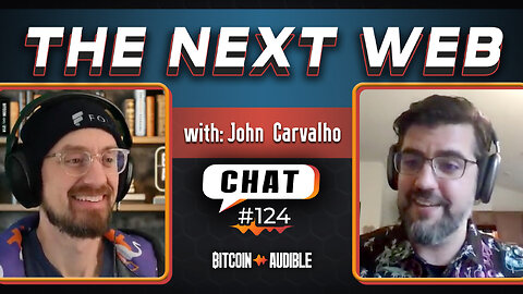 Chat_124 - The Next Web with John Carvalho