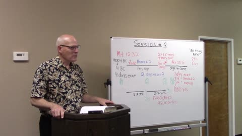 Session #8 End Times/Prophecy - Deep dive: Exactness of Time