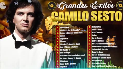 Camilo Sesto grandes éxitos ~ Las Mejores Baladas Románticas de los 80 y 90