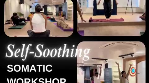 Self-Soothing Somatic Workshop