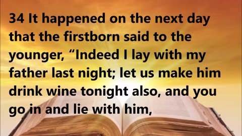 Moab and Ammon are born from this incestuous relationship.