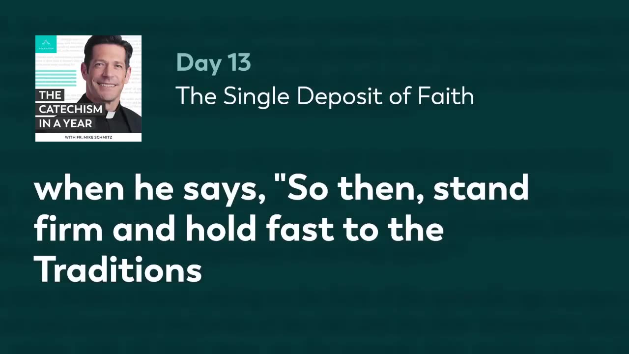 The Catechism of The Catholic Church In One Year | Day 13