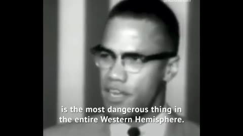 Malcolm X dropping truth bombs