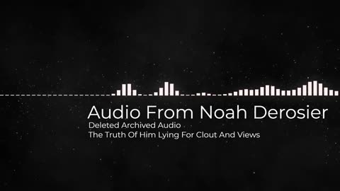Noah Derosier Admits He Lied About Everything For Clout And Views. What A Shocker