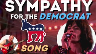 Sympathy For The Democrats Parody