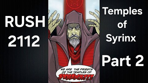 RUSH 2112 Temples of Syrinx Part 2 #rush