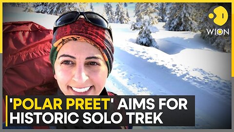 From Derby to Arctic: 'Polar Preet' takes on ultimate expedition | World New | WION