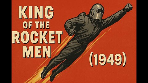 King of The Rocket Men 1949