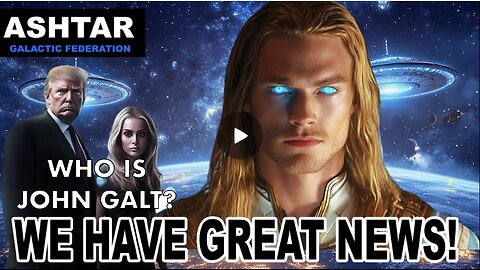 "We Have Great News" | Ashtar on the Current Events on Planet Earth! SGANON, CLIF HIGH, GENE DECODE