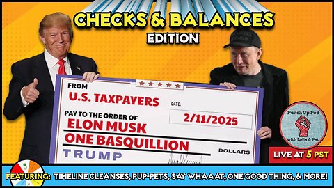Checks & Balances Edition!