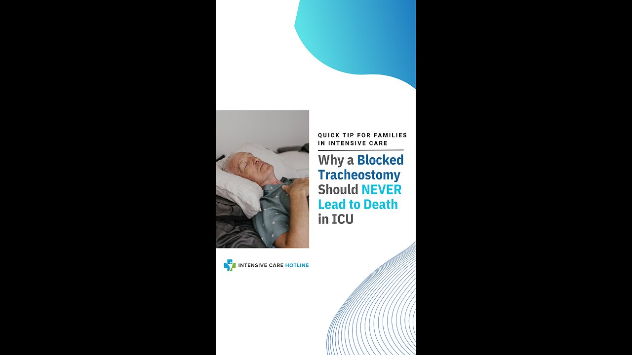 Why a Blocked Tracheostomy Should NEVER Lead to Death in ICU