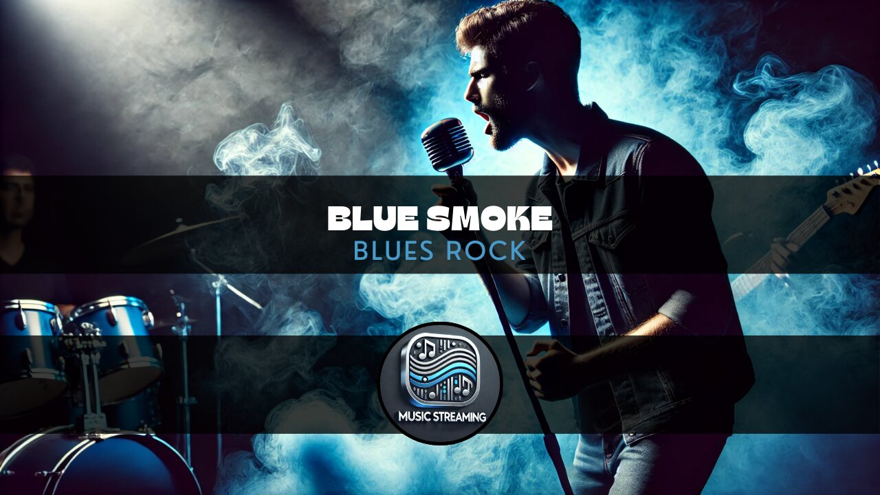 Blue Smoke - Blues Rock music