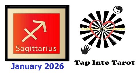 Sagittarius January 2026 Reading Tap Into Tarot