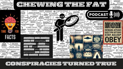 #16 Conspiracies Turned True