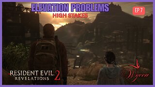 🟣 TERROR ISLAND: ELEVATION PROBLEMS 🟣 | RESIDENT EVIL REVELATIONS 2 | Ep 7