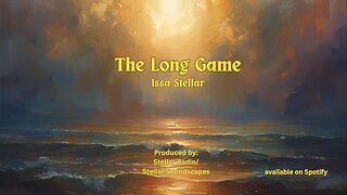 The Long Game #ethereal #music #album