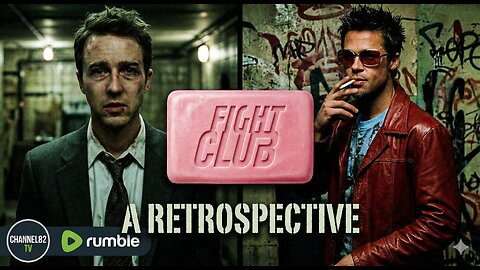 The First Rule of Fight Club: A Channel82 TV Retrospective