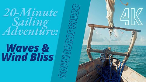 20-Minute Sailing Adventure: Waves & Wind Bliss