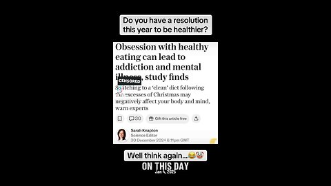 Being healthy can be a mental illness…