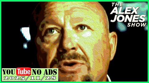 ALEX JONES (NO ADS) 2025/11/28 FULL SHOW