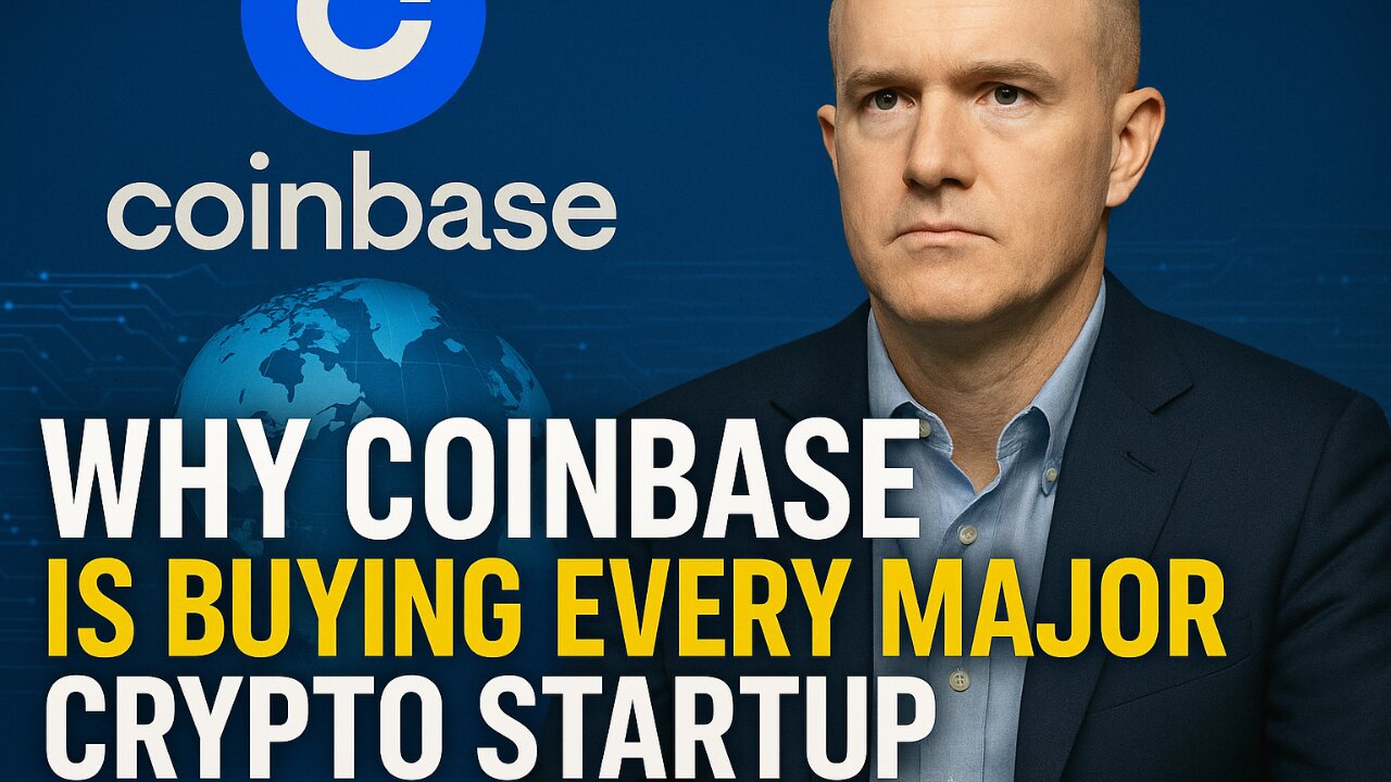 Why Coinbase Is Buying Every Major Crypto Startup