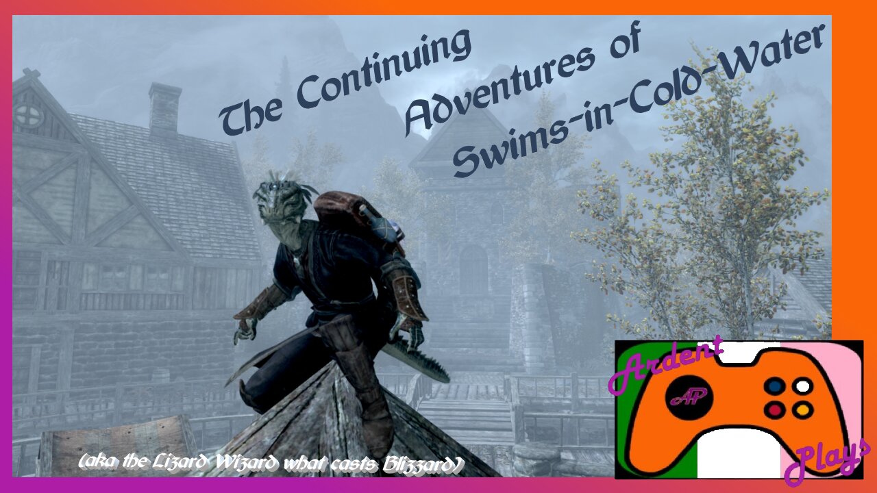 Serial Skyrim: Swims-in-Cold-Water