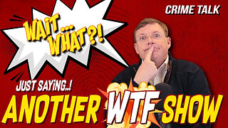 ANOTHER WTF SHOW! — You Won’t Believe These Stories…