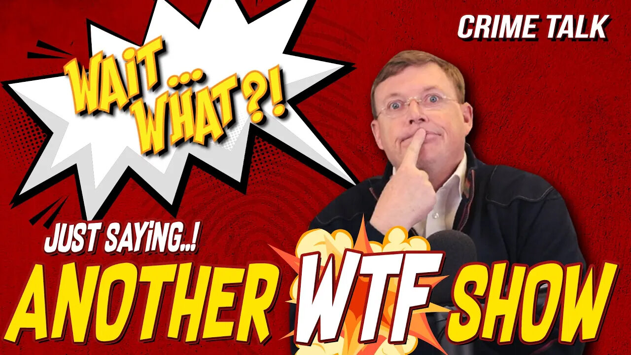 ANOTHER WTF SHOW! — You Won’t Believe These Stories…
