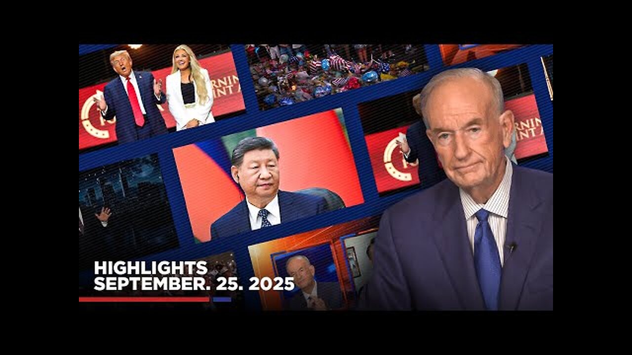 Highlights from Bill OReilly.com’s No Spin News | September 25, 2025