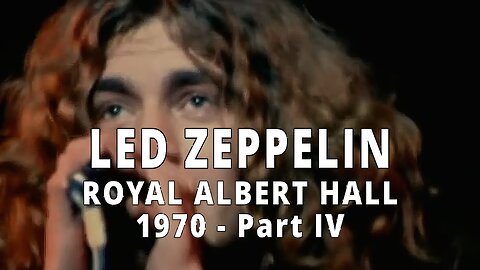 Led Zeppelin Royal Albert Hall 1970 Part 4 (final songs)