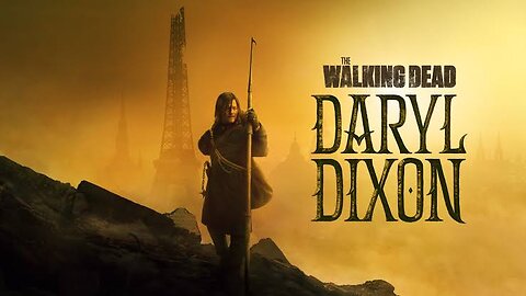 The Walking Dead: Daryl Dixon (Season 02) Trailer | Download link in Description