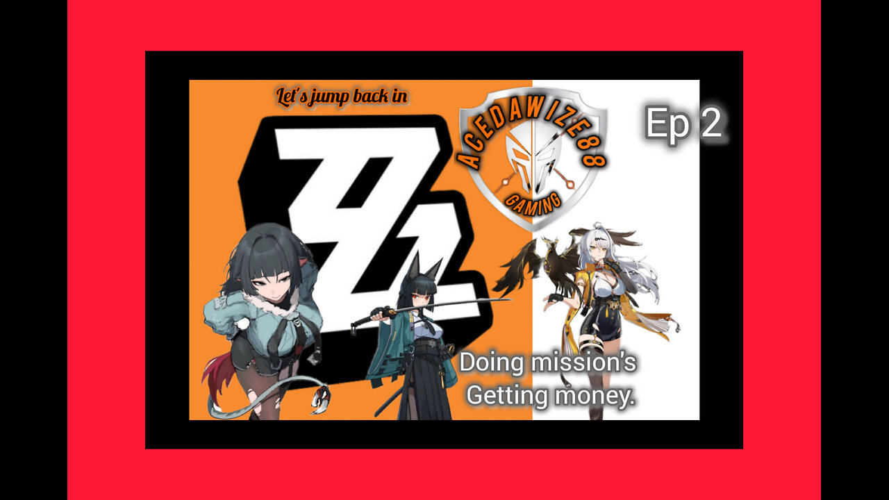 Ep 2 Doing missions getting money